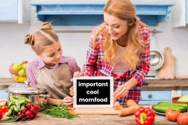 momfood importantcool